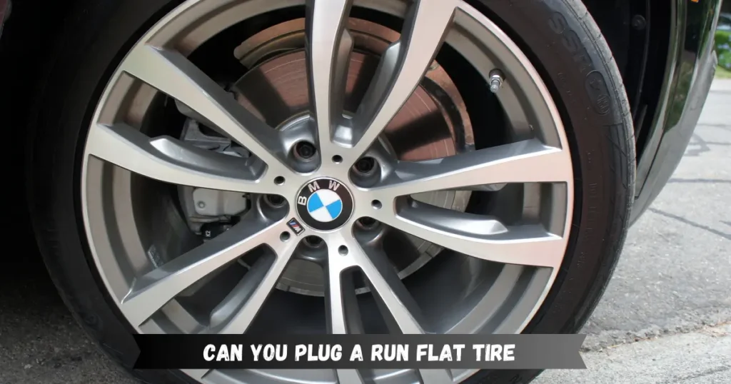 Can You Plug A Run Flat Tire