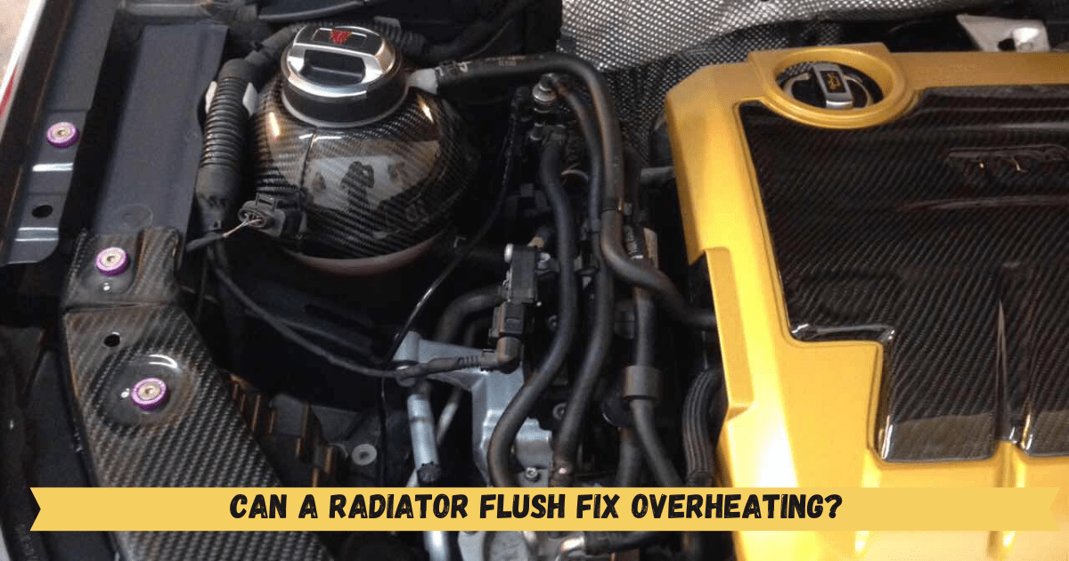 Can a Radiator Flush Fix Overheating & When You Should Use It?