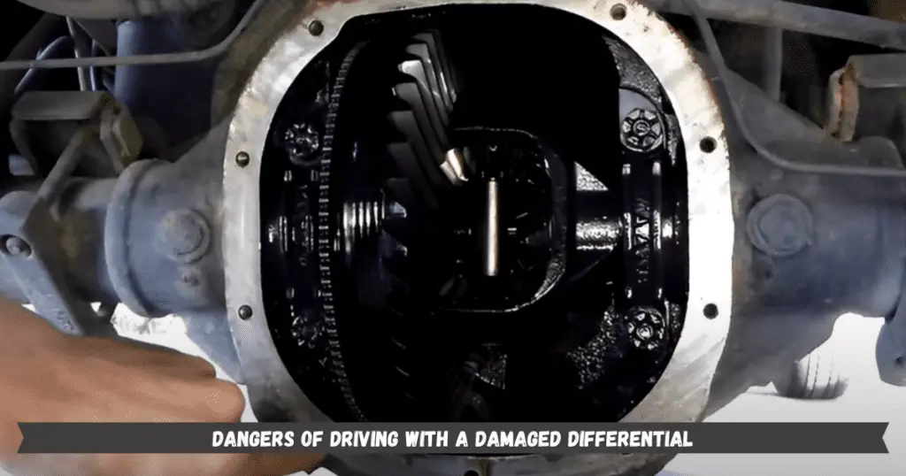Dangers of Driving With a Damaged Differential