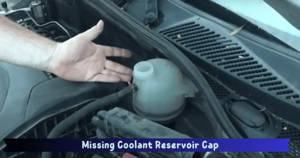 Missing coolant Reservoir cap